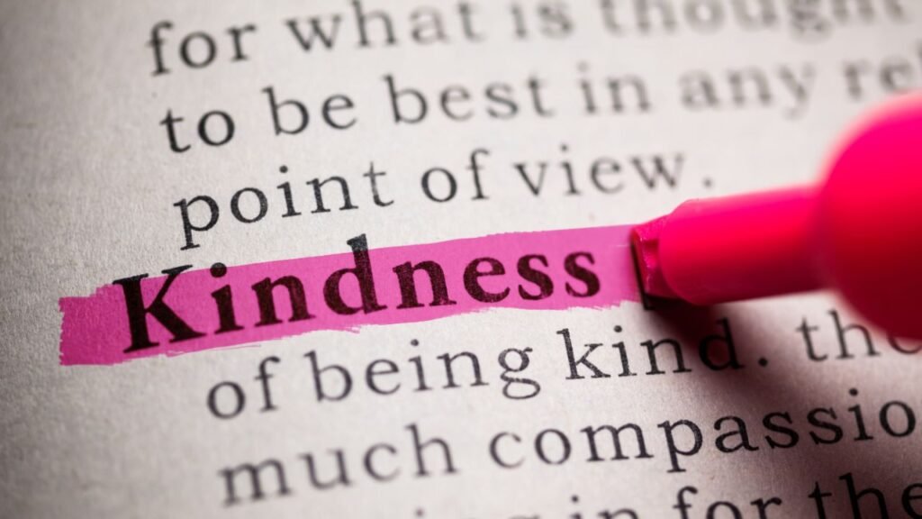 Kindness
